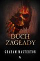 Duch Zagady, Graham Masterton