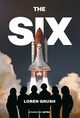 The Six, Loren Grush