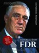 FDR Franklin Delano Roosevelt, Jean Edward Smith
