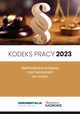 Kodeks pracy 2023 - zmiany z 26.04.2023r., Praca Zbiorowa