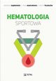 Hematologia sportowa, Zbigniew Dbrowski, Anna Marchewka, Aneta Telegw