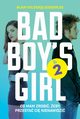 Bad Boy's Girl 2, Blair Holden