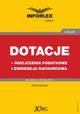 Dotacje - rozliczenia podatkowe i ewidencja rachunkowa, Aneta Szwch