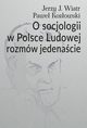 O socjologii w Polsce Ludowej rozmw jedenacie, Jerzy J. Wiatr, Pawe Kozowski