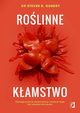 Rolinne kamstwo, Dr. Steven R. Gundry