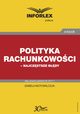 Polityka rachunkowoci ? najczstsze bdy, Izabela Motowilczuk