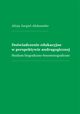 Dowiadczenie edukacyjne w perspektywie andragogicznej. Studium biograficzno-fenomenograficzne, Alicja Jurgiel-Aleksander
