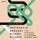 Instrukcja obsugi cieki klienta, czyli praktyczny przewodnik po Customer Journey Maps, Katarzyna Michalak