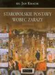 Staropolskie postawy wobec zarazy, Ks. Jan Kracik