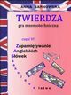 Twierdza - gra mnemotechniczna Cz VI serii Zapamitywanie Angielskich Swek - Zaskakujco atwe, Anna Sarnowska