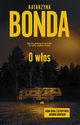 O wos, Katarzyna Bonda
