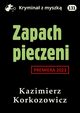 Zapach pieczeni, Kazimierz Korkozowicz