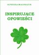 Inspirujce opowieci, Agnieszka Biaomazur