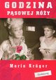 Godzina psowej ry, Maria Krger