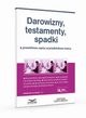Darowizny, testamenty, spadki, Eliza Jamborska