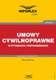 Umowy cywilnoprawne w pytaniach i odpowiedziach, Praca zbiorowa