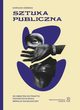 Sztuka publiczna, Karolina Izdebska