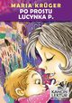 Po prostu Lucynka P., Maria Krger