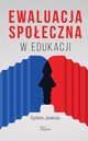 Ewaluacja spoeczna w edukacji, Jaskua Jaskua