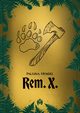 REM-X, Paulina Hendel