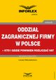 Oddzia zagranicznej firmy w Polsce ? kto i gdzie powinien rozlicza VAT, ukasz Matusiakiewicz