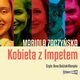 Kobieta z Impetem, Mariola Zaczyska