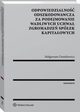 Odpowiedzialno odszkodowawcza za podejmowanie wadliwych uchwa zgromadze spek kapitaowych, Magorzata Dumkiewicz