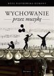 Wychowanie przez muzyk, Ra Dumont