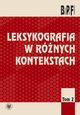 Leksykografia w rnych kontekstach. Tom 2, 