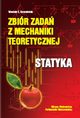 Zbir zada z mechaniki teoretycznej. Statyka, Wacaw Szczeniak