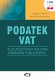 Podatek VAT w jednostkach sektora finansw publicznych (e-book), Grzegorz Tomala, Marcin Szymankiewicz