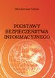 Podstawy bezpieczestwa informacyjnego, Wodzimierz Fehler