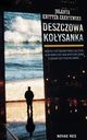 Deszczowa koysanka, Jolanta Knitter-Zakrzewska