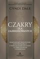 Czakry dla zaawansowanych, Cyndi Dale