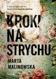 Kroki na strychu, Marta Malinowska