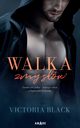 Walka zmysw, Victoria Black