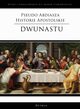 Pseudo Abdiasza Historie Apostolskie. Dwunastu, Ks. Marek Starowieyski