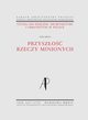 Studia do dziejw architektury i urbanistyki w Polsce. Tom II. Przyszo rzeczy minionych, Magorzata Rozbicka, Piotr Kilanowski, Robert Kunkel, Justyna Zdunek-Wielgoaska, Wojciech Wkowski, Klara Kantorowicz, Alicja Szmelter, Monika Neff