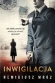 Inwigilacja. Joanna Chyka. Tom 5, Remigiusz Mrz