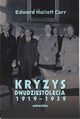 Kryzys dwudziestolecia 1919-1939., Edward Hallett Carr