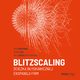 Blitzscaling. cieka byskawicznej ekspansji firm, Reid Hoffman, Chris Yeh, Sr. Bill Gates