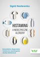 Histamina a niebezpieczne alergeny, Sigrid Nesterenko