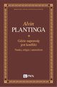 Gdzie naprawd jest konflikt, Alvin Plantinga