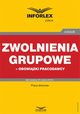 Zwolnienia grupowe ? obowizki pracodawcy, Infor Pl