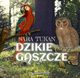 Dzikie gszcze, Sara Tukan