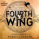 Fourth Wing. Czwarte Skrzydo, Rebecca Yarros