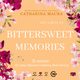 Bittersweet Memories. Off-Limits. Tom 4, Catharina Maura