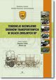 Tendencje rozwojowe rodkw transportowych w Siach Zbrojnych RP, 