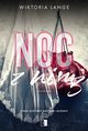 Noc z nim 3, Wiktoria Lange