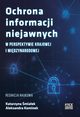 Ochrona informacji niejawnych w perspektywie krajowej i midzynarodowej, 
